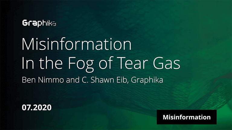 Misinformation in the Fog of Tear Gas