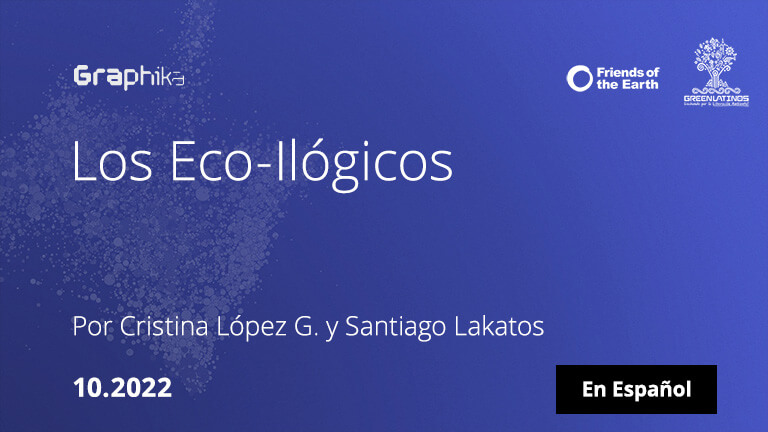 Los Eco-Ilógicos (En Español)