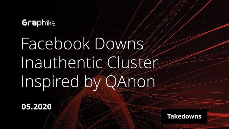 Facebook Downs Inauthentic Cluster Inspired by QAnon