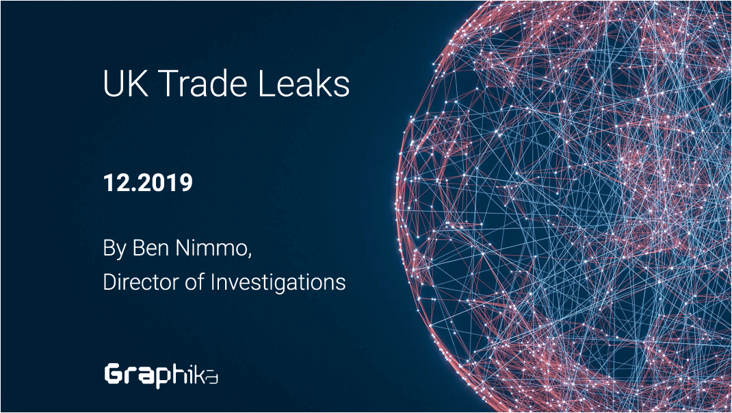Graphika Report: UK Trade Leaks