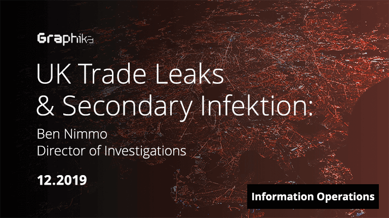UK Trade Leaks and Secondary Infektion